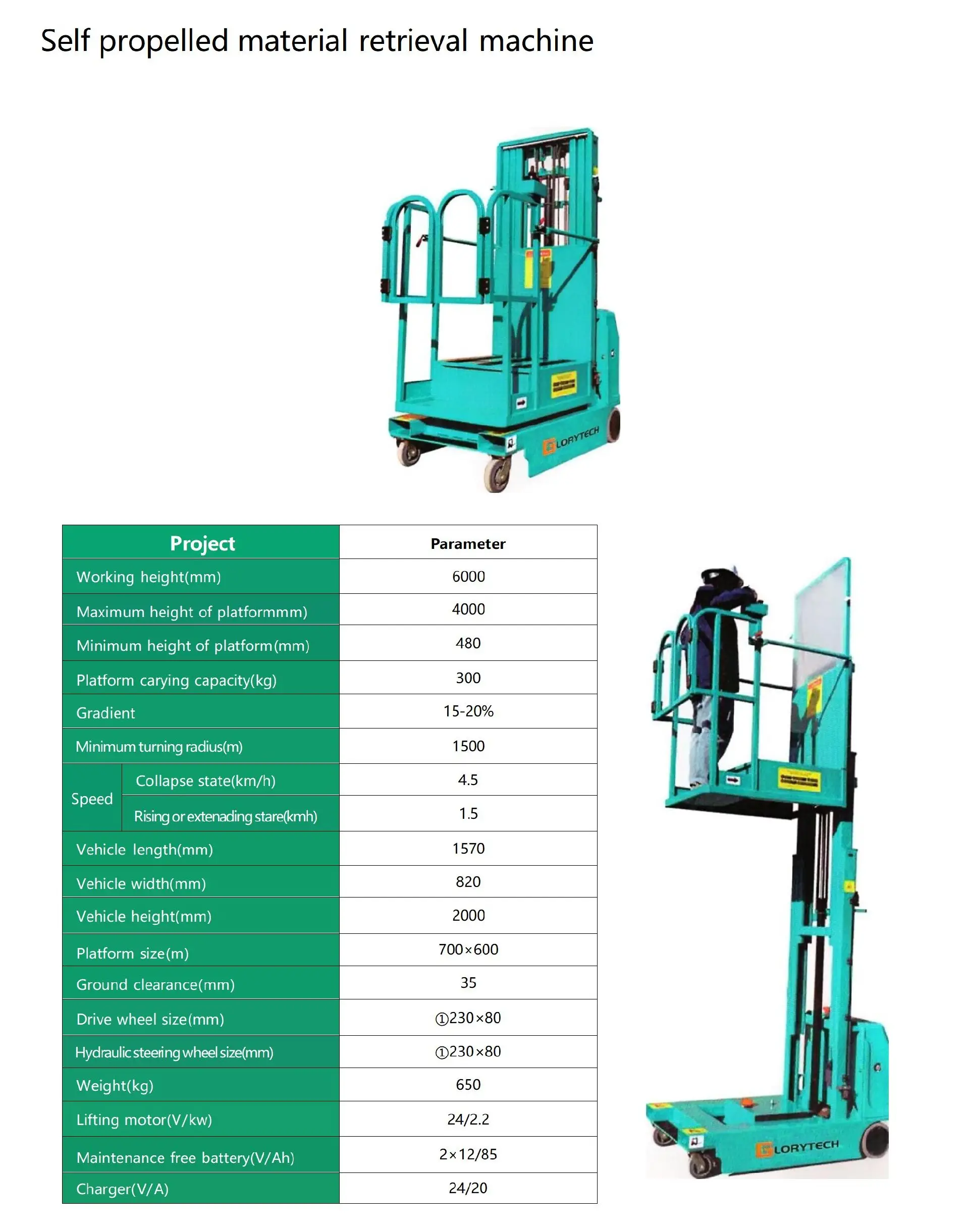 GT Self-Propelled Material Retrieval Machine - 6m Working Height, 300kg Capacity